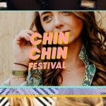 Chin Chin Festival 2021 pre-sale tickets