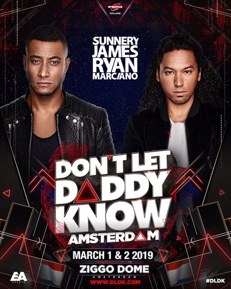 sunnery james & ryan marciano - Sunnery James & Ryan Marciano: Don’t Let Daddy Know Amsterdam 2019