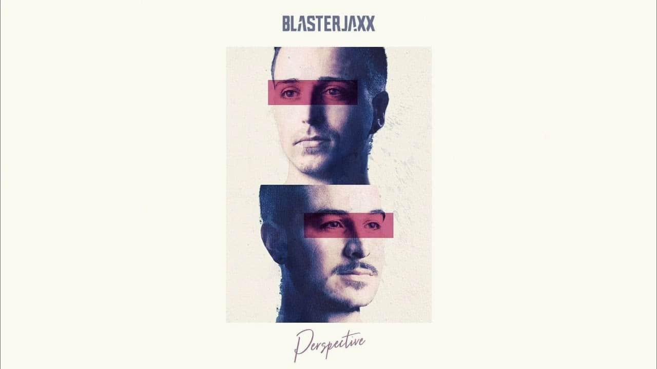 blasterjaxx perspective interview