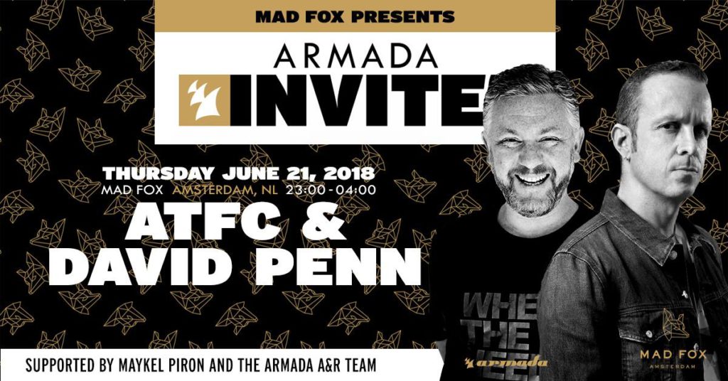 Armada Invites: ATFC & DAVID PENN MAD FOX