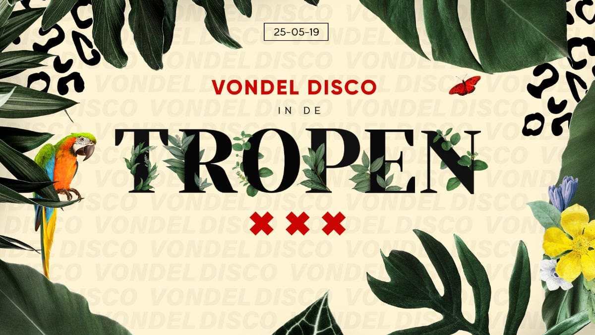 Vondel Disco in de Tropen 2019